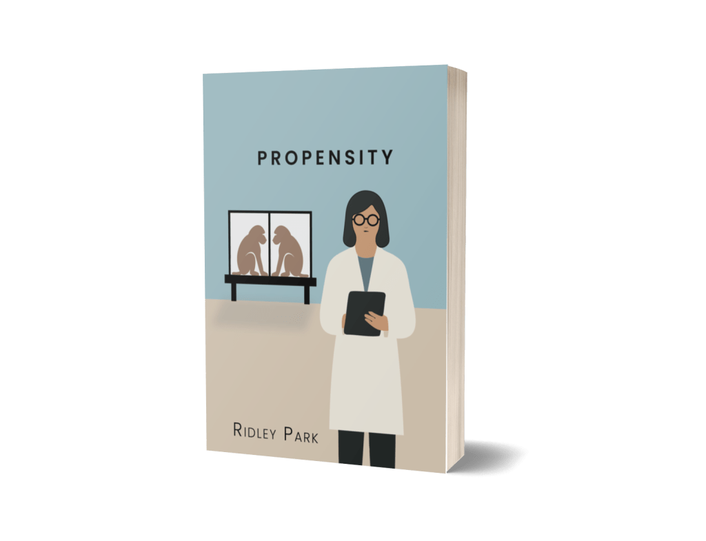 Book cover of 'Propensity' by Ridley Park featuring a woman in a lab coat holding a tablet, with two figures displayed in glass cases behind her.